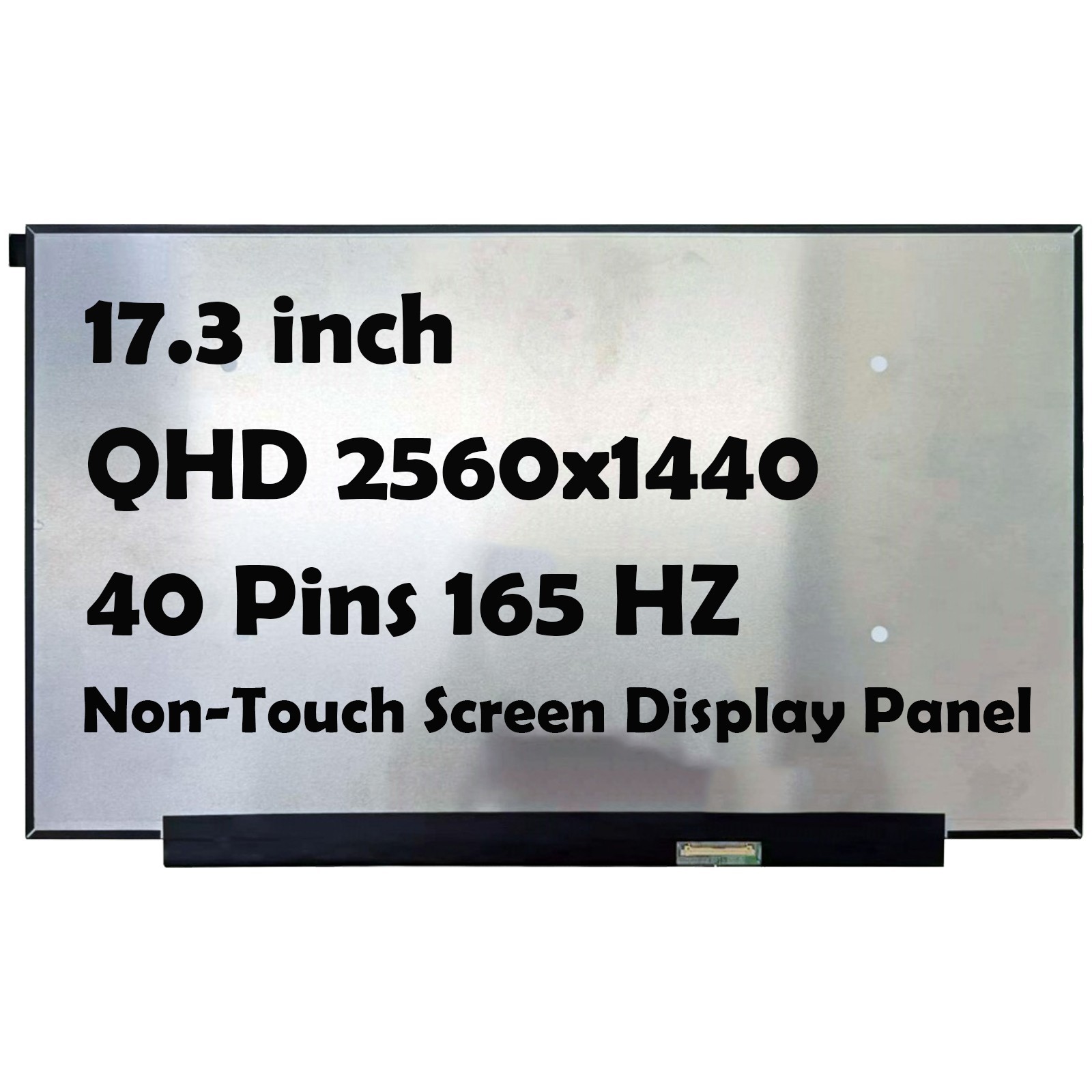 17.3″ NE173QHM-NY6 V8.2 2560×1440 165Hz 40pin LCD Non-Touch Screen Display Panel